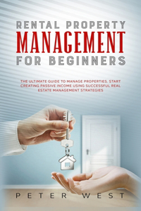 Rental Property Management for Beginners