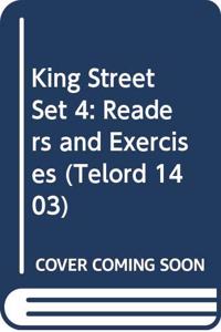 KING STREET SET 4: READERS AND EXERCISES