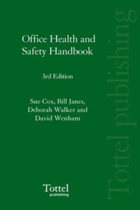 Tolley's Office Health and Safety Handbook: Third Edition