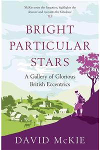 Bright Particular Stars