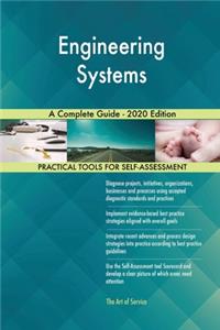 Engineering Systems A Complete Guide - 2020 Edition