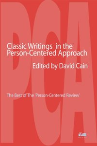 Classics in the Person-centred Approach