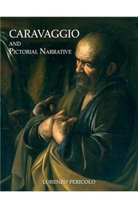 Caravaggio and Pictorial Narrative