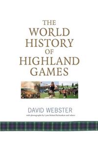 World History of Highland Games