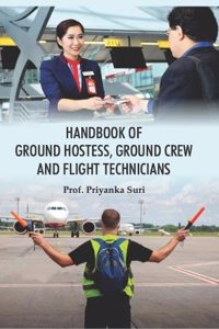 Handbook of Ground Hostess, Ground Crew and Flight Technicians