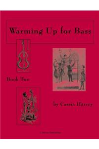 Warming Up for Bass, Book Two