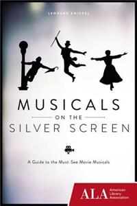 Musicals on the Silver Screen