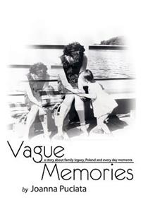 Vague Memories