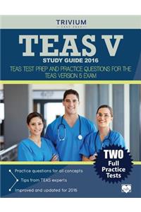 TEAS V Study Guide 2016