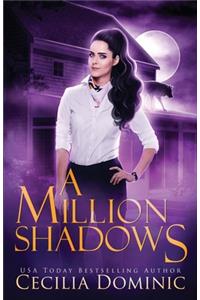A Million Shadows