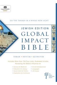 Global Impact Bible, JPS Tanakh Jewish Edition: See the Bible in a Whole New Light