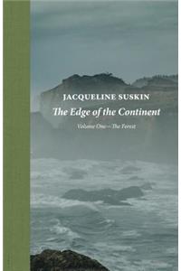 The Edge of the Continent: The Forest