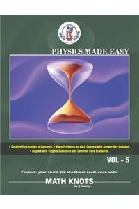 Physics Made Easy - Vol-5