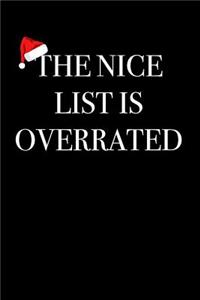The Nice List Is Overrated