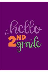 Hello Second Grade