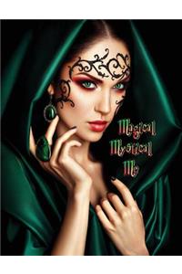 Magical Mystical Me: 185 Lined Pages, Journal, Diary, Notebook, Undated Daily Planner, Large Size Book 8 1/2 X 11