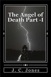 Angel of Death Part 1.