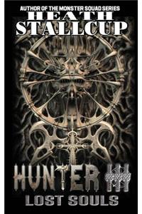 Hunter III- Lost Souls