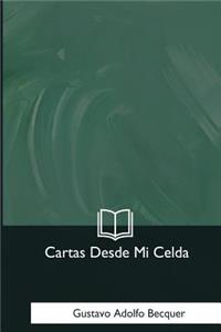 Cartas Desde Mi Celda