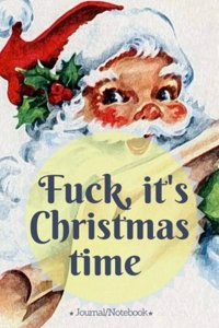 Fuck, it's Christmas time