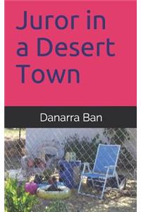 Juror in a Desert Town