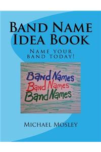 Band Name Idea Book