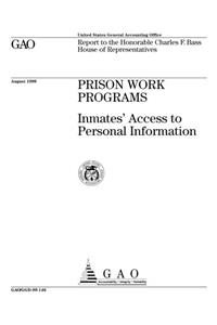 Prison Work Programs: Inmates' Access to Personal Information