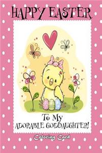 Happy Easter To My Adorable Goddaughter!