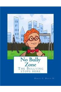 No Bully Zone