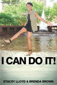 I Can Do It