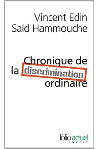Chronique De LA Discrimination Ordinaire