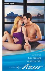 Un Brulant Malentendu