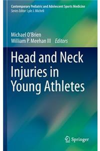 Head and Neck Injuries in Young Athletes