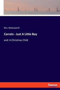 Carrots - Just A Little Boy