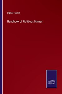 Handbook of Fictitious Names