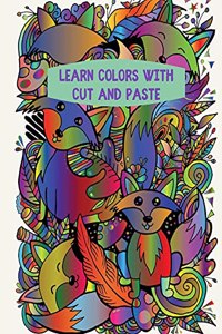 Learn Colors with Cut and Paste