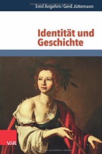 Identitat Und Geschichte