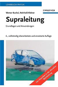 Supraleitung: Grundlagen Und Anwendungen