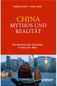China - Mythos Und Realitat
