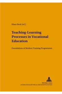 Teaching-Learning Processes in Vocational Education