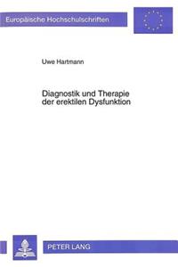 Diagnostik Und Therapie Der Erektilen Dysfunktion