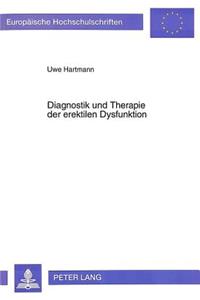 Diagnostik und Therapie der erektilen Dysfunktion