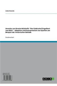 Annette Von Droste-Hulshoffs 'Der Erzbischof Engelbert Von Koln'