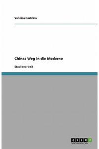 Chinas Weg in die Moderne