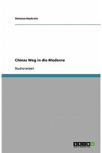 Chinas Weg in die Moderne