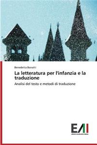 Letteratura Per L'Infanzia E La Traduzione