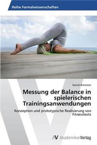 Messung der Balance in spielerischen Trainingsanwendungen