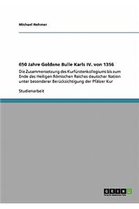 650 Jahre Goldene Bulle Karls IV. von 1356