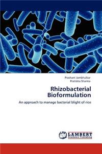 Rhizobacterial Bioformulation