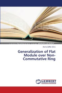 Generalization of Flat Module over Non-Commutative Ring